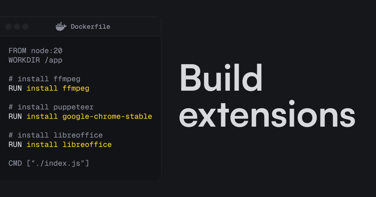 Build extensions